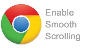 enable smooth scrollign google chrome
