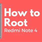 How to root redmi note 4